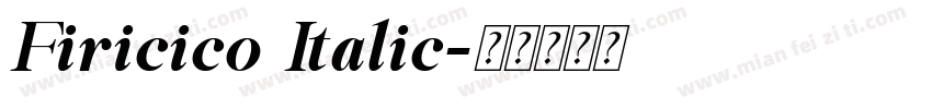 Firicico Italic字体转换